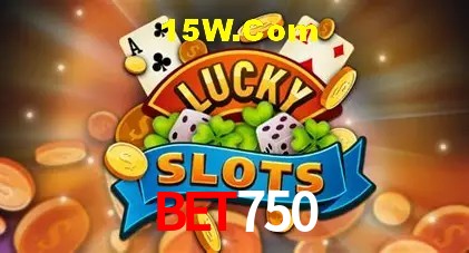 Bet750: Jogos de Caça-Níqueis-Altas Recompensas, Roleta-Velocidade, Blackjack-Desafios Máximos